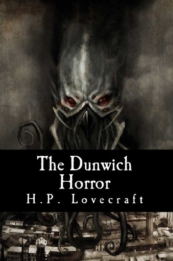The Dunwich Horror